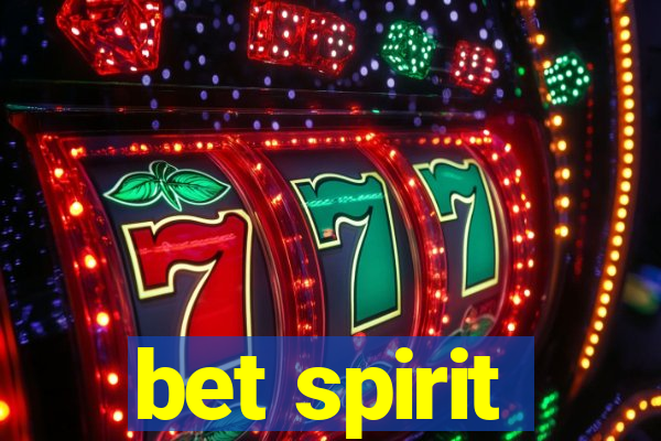 bet spirit